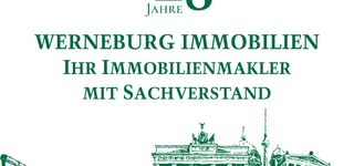 Bild zu WERNEBURG IMMOBILIEN - Ihr Immobilienmakler mit Sachverstand, seit 1996